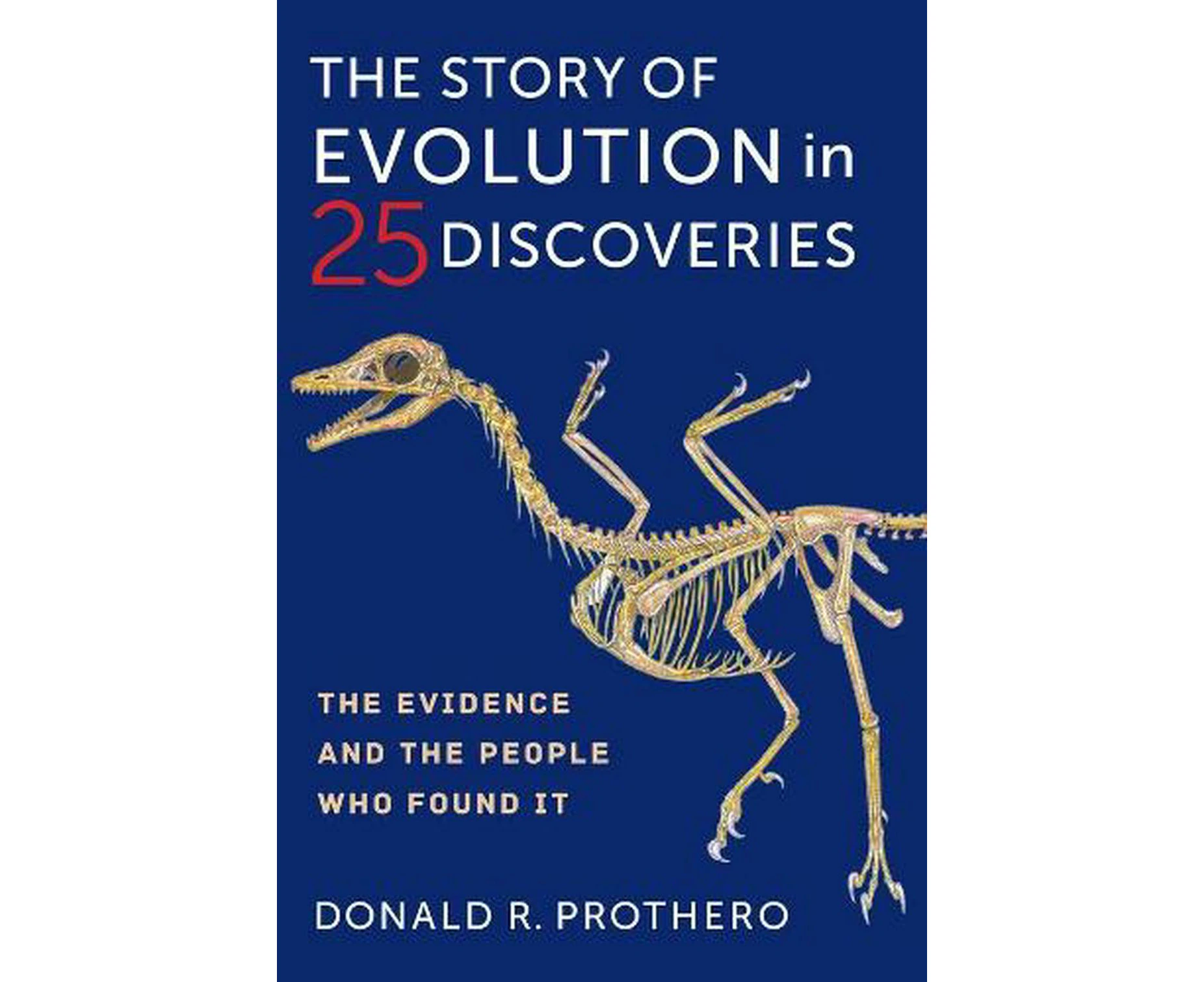 The Story of Evolution in 25 Discoveries