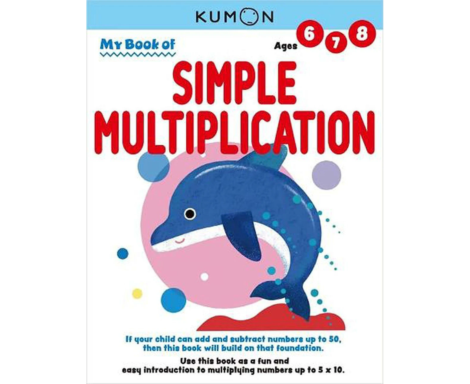 Kumon My Book of Simple Multiplication