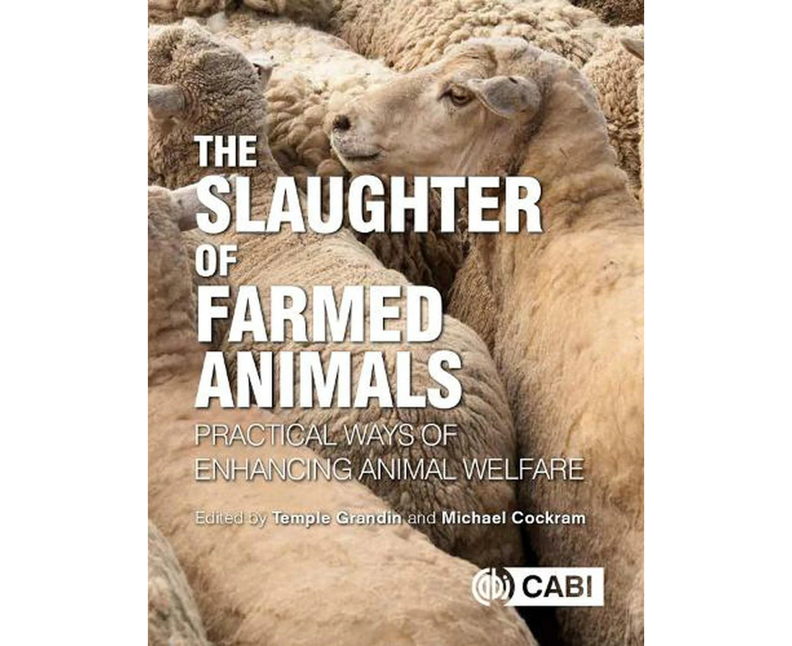 Slaughter of Farmed Animals, The