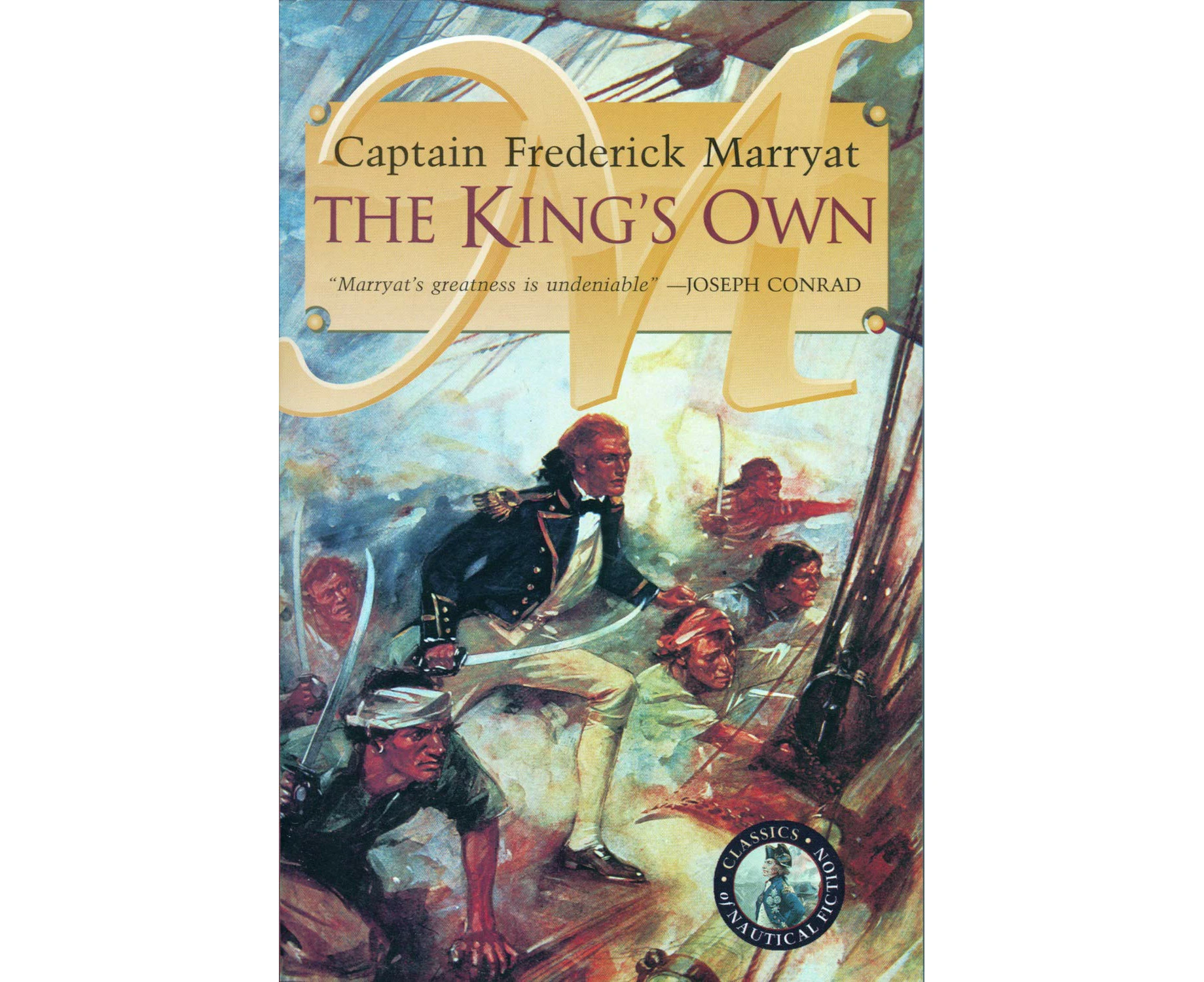 The King's Own (Classics of Naval Fiction)