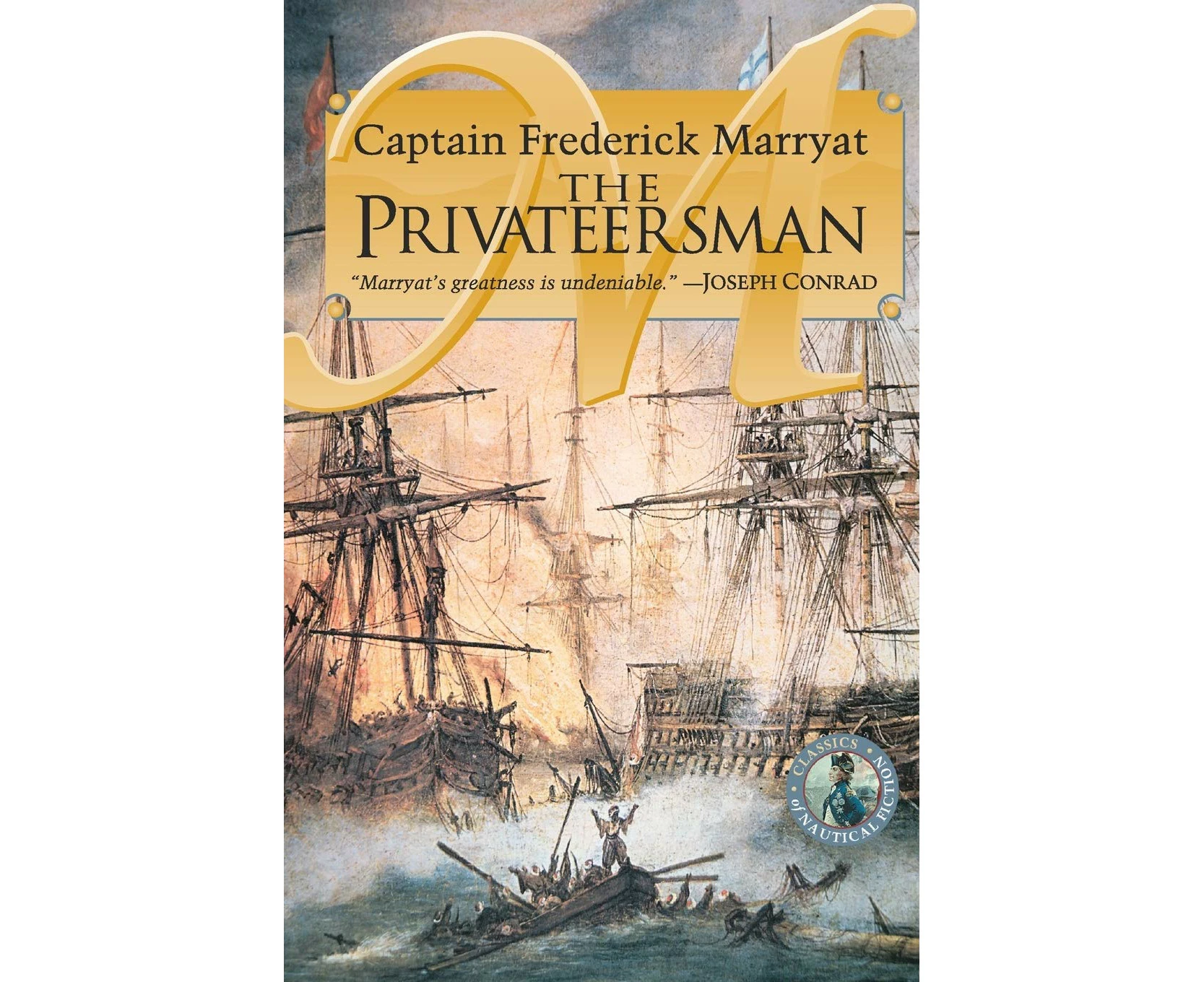 The Privateersman (Classics of Naval Fiction)