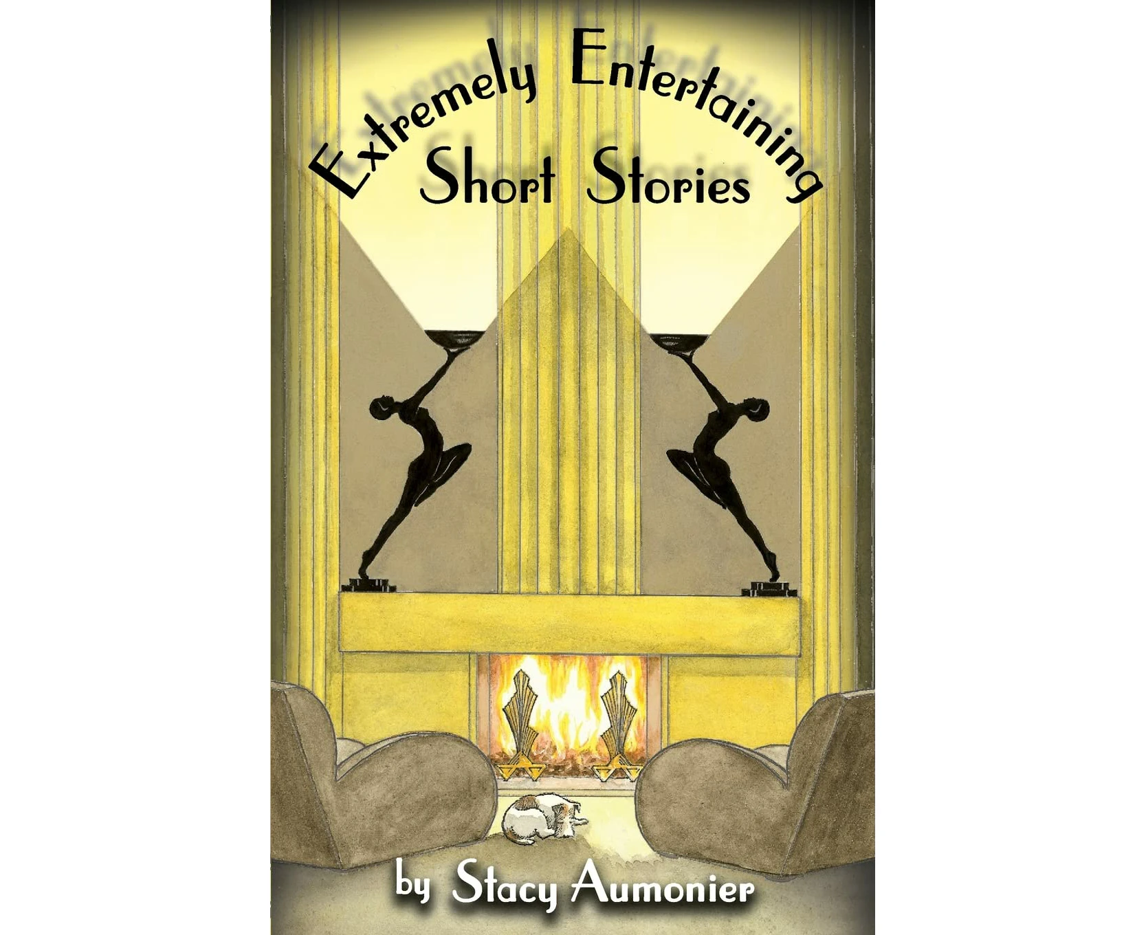 Extremely Entertaining Short Stories: Stories from World War I and the 1920s