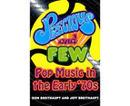 Precious and Few: Pop Music of the Early '70s