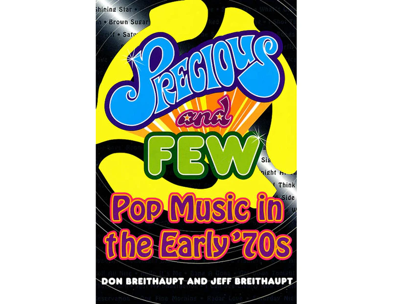 Precious and Few: Pop Music of the Early '70s