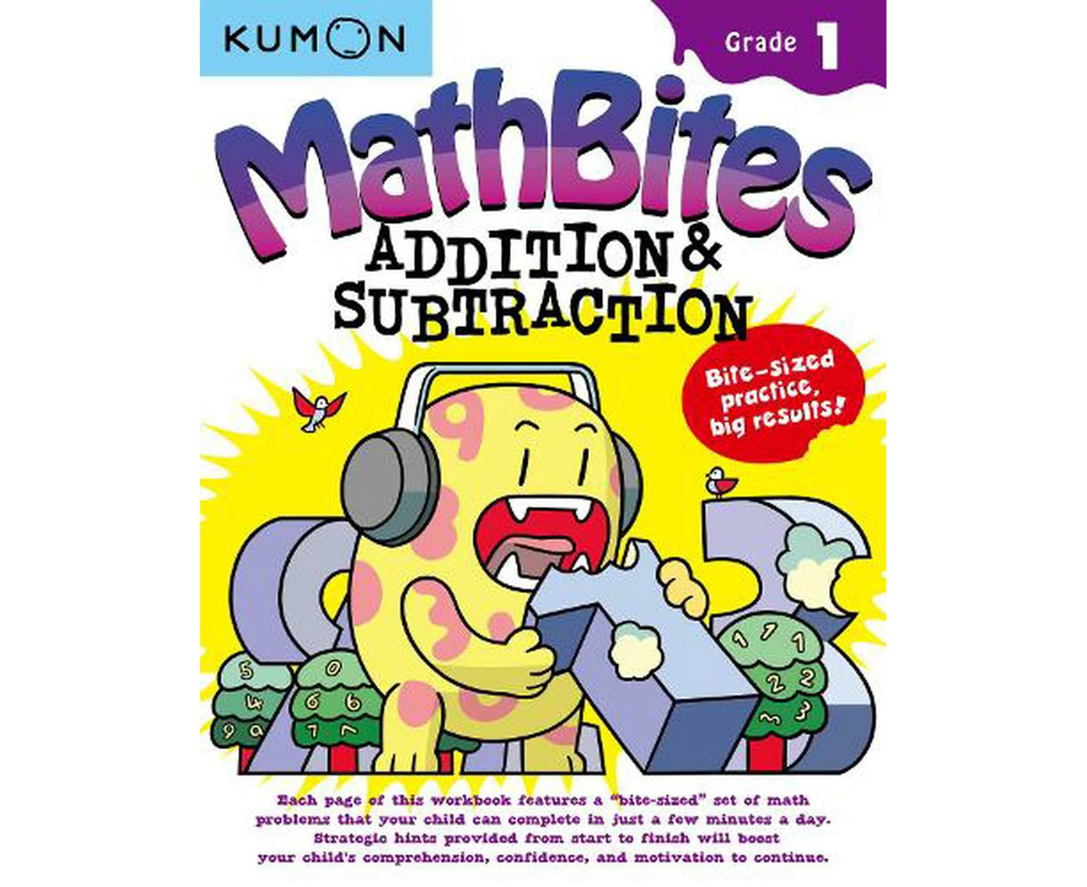 Kumon Math Bites: Grade 1 Addition & Subtraction