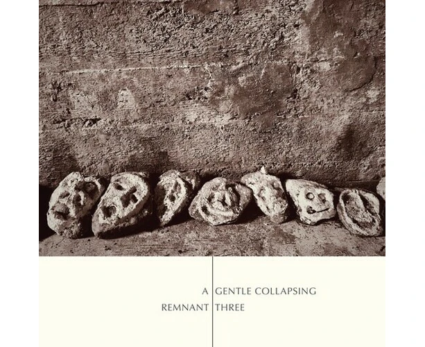 Remnant Three - A Gentle Collapsing  [VINYL LP] USA import