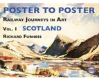 Railway Journeys in Art Volume 1: Scotland