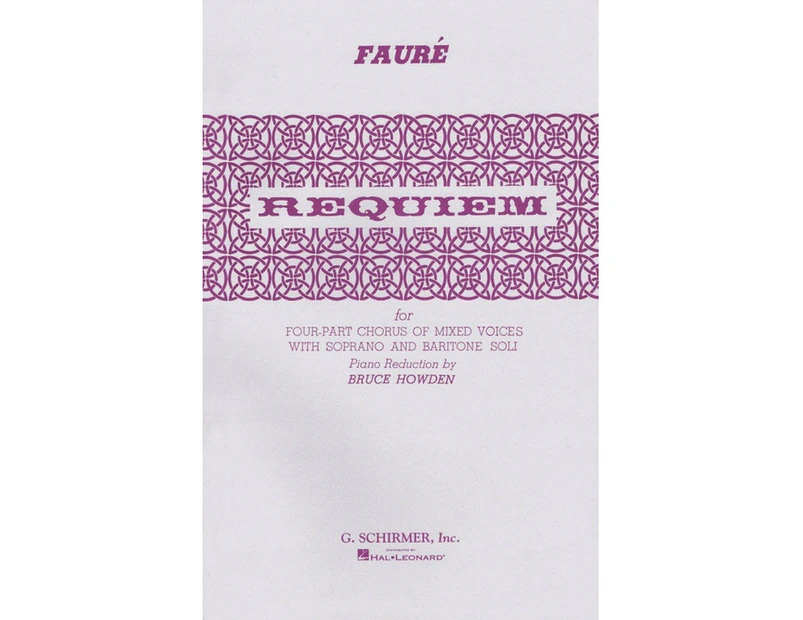 Schirmer - Faure - Requiem SATB Vocal Score