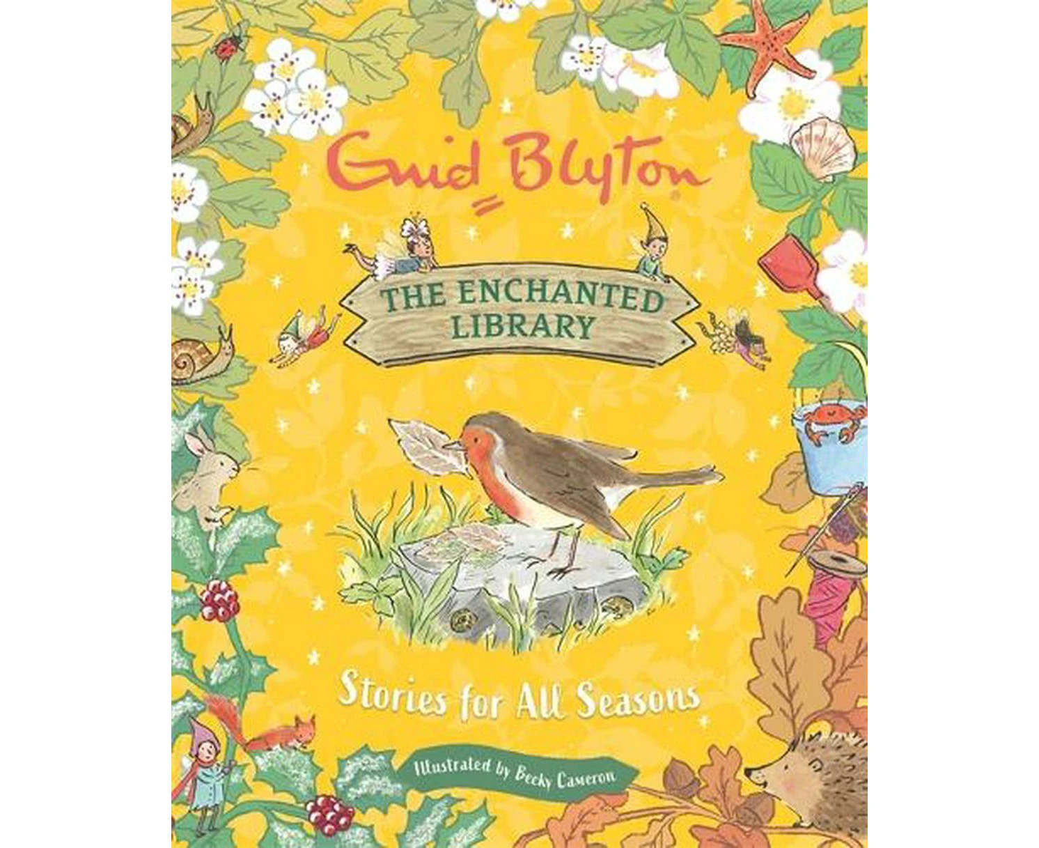 The Enchanted Library: Stories for All Seasons