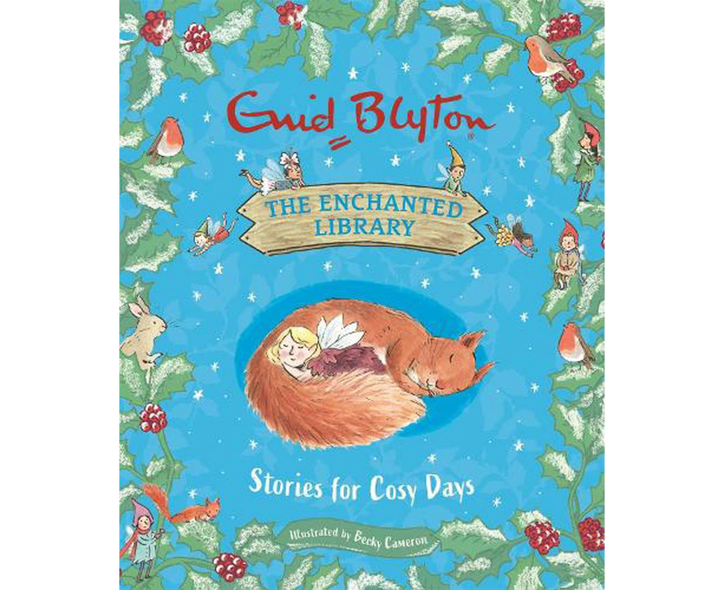 The Enchanted Library: Stories for Cosy Days