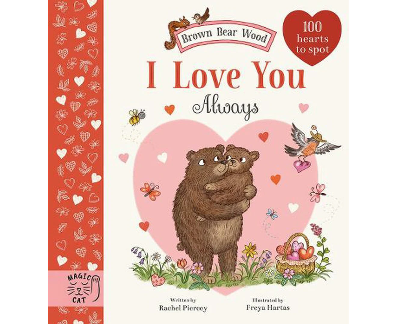 Brown Bear Wood: I Love You Always