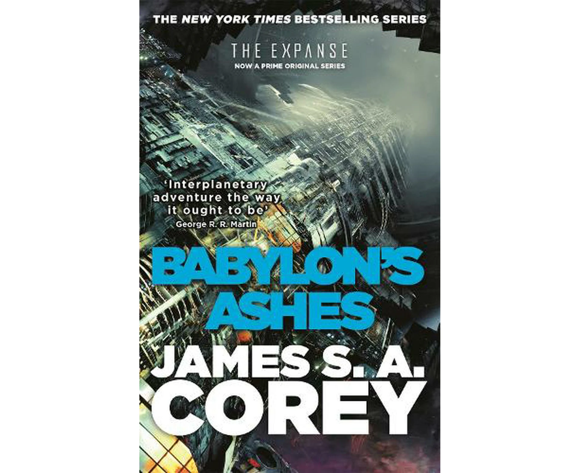 Babylon's Ashes: Book Six of the Expanse (now a Prime Original series)