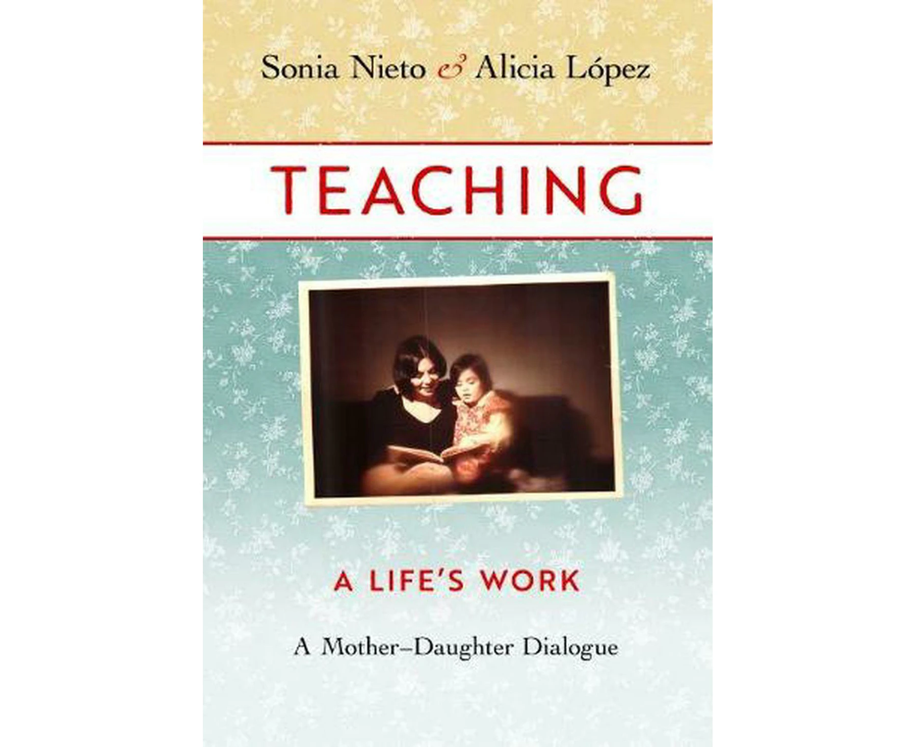 Teaching, A Life's Work