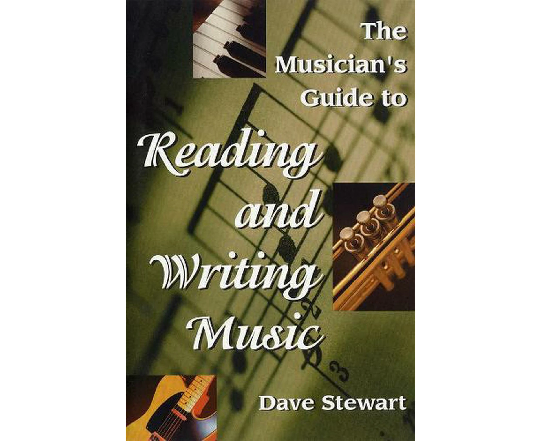 The Musician's Guide to Reading & Writing Music 2nd Ed.