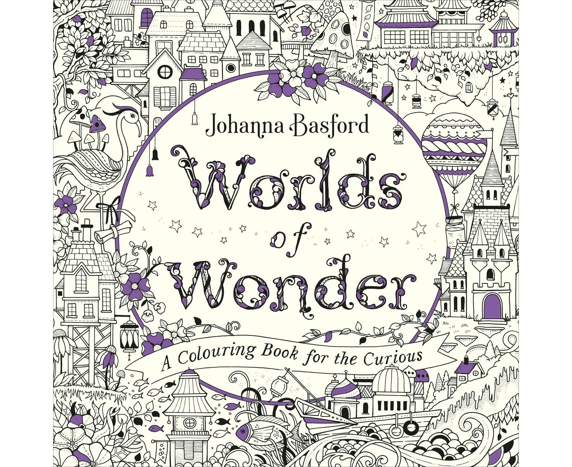 Worlds of Wonder: A Colouring Book for the Curious