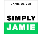 Simply Jamie by Jamie Oliver - Book