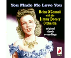 Helen O'connell With The Jimmy Dorsey Orchestra : You Made Me Love You Cd Pre-owned