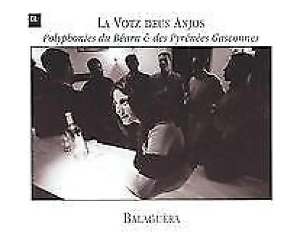 Balaguèra - Votz Deus Anjos: Polyphony from Bearn & Pyrenees  [COMPACT DISCS] USA import