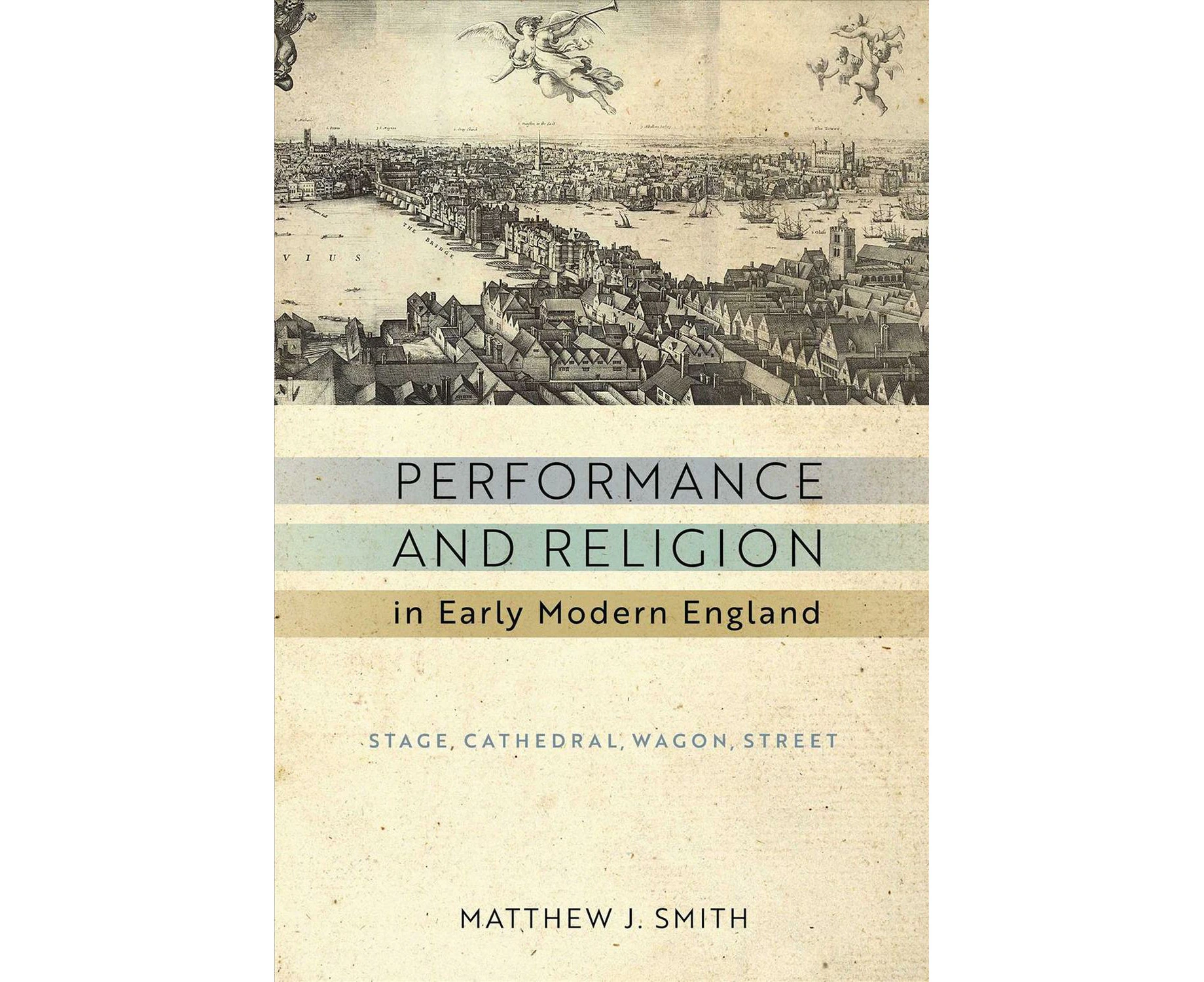 Performance and Religion in Early Modern England