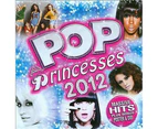 Various Artists : Pop Princesses 2012 Cd Album With Dvd 2 Discs (2012) Pre-owned