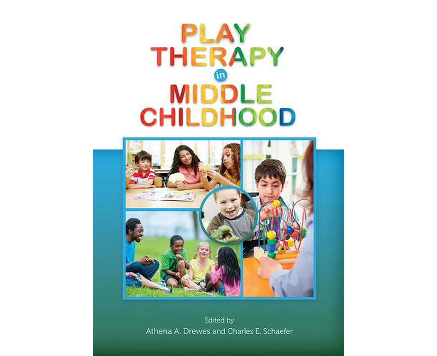 Play Therapy in Middle Childhood