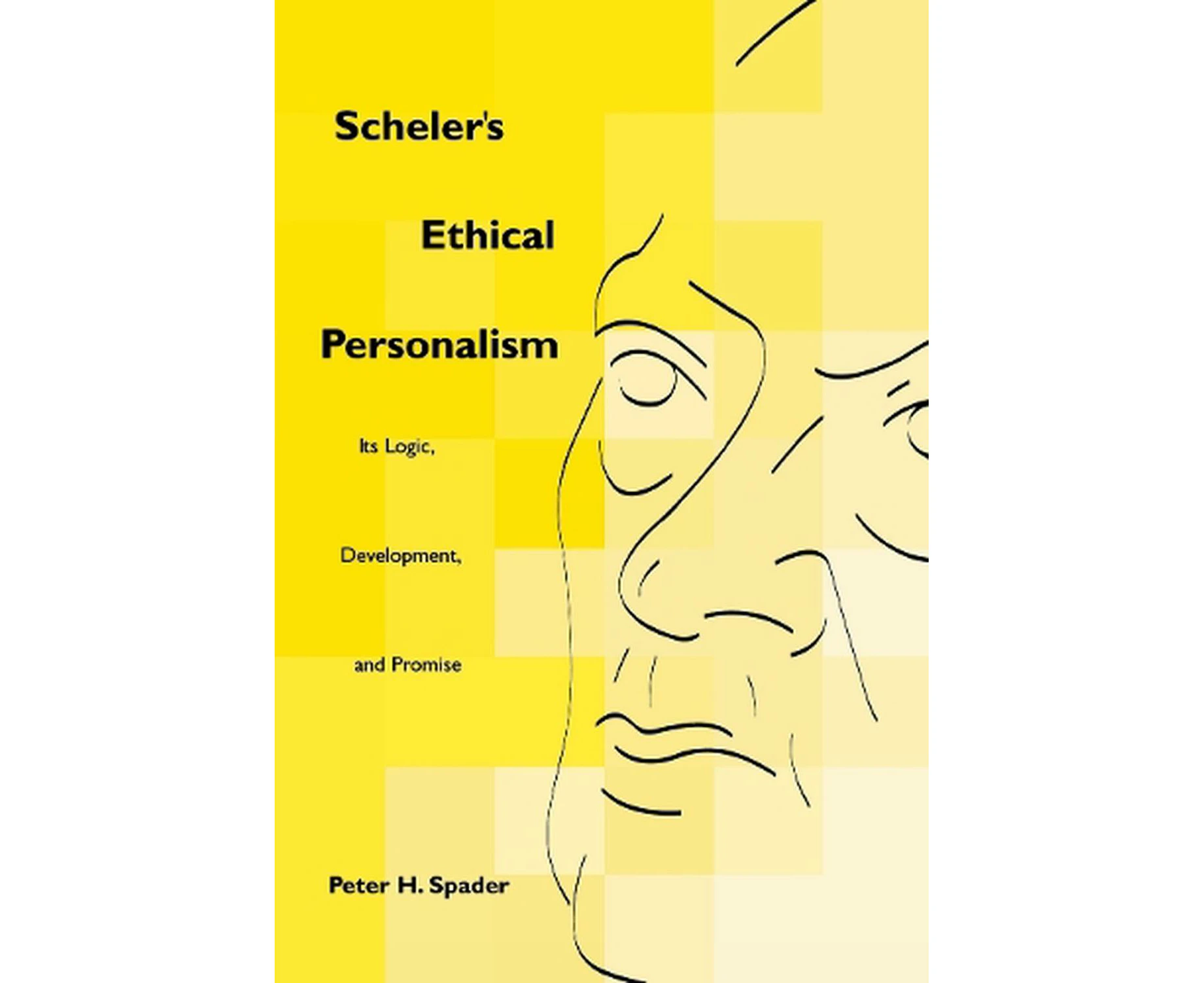 Scheler's Ethical Personalism