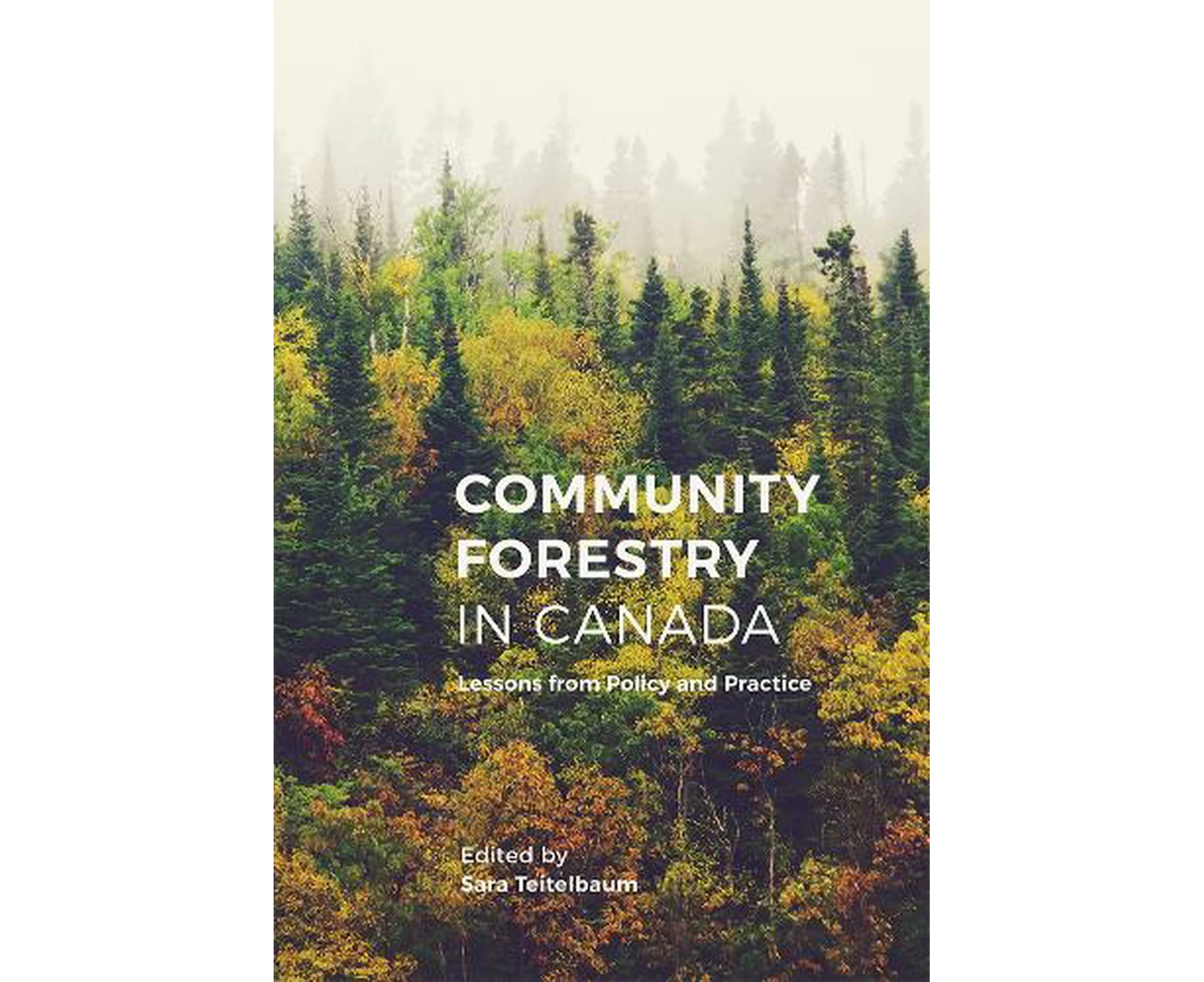 Community Forestry in Canada