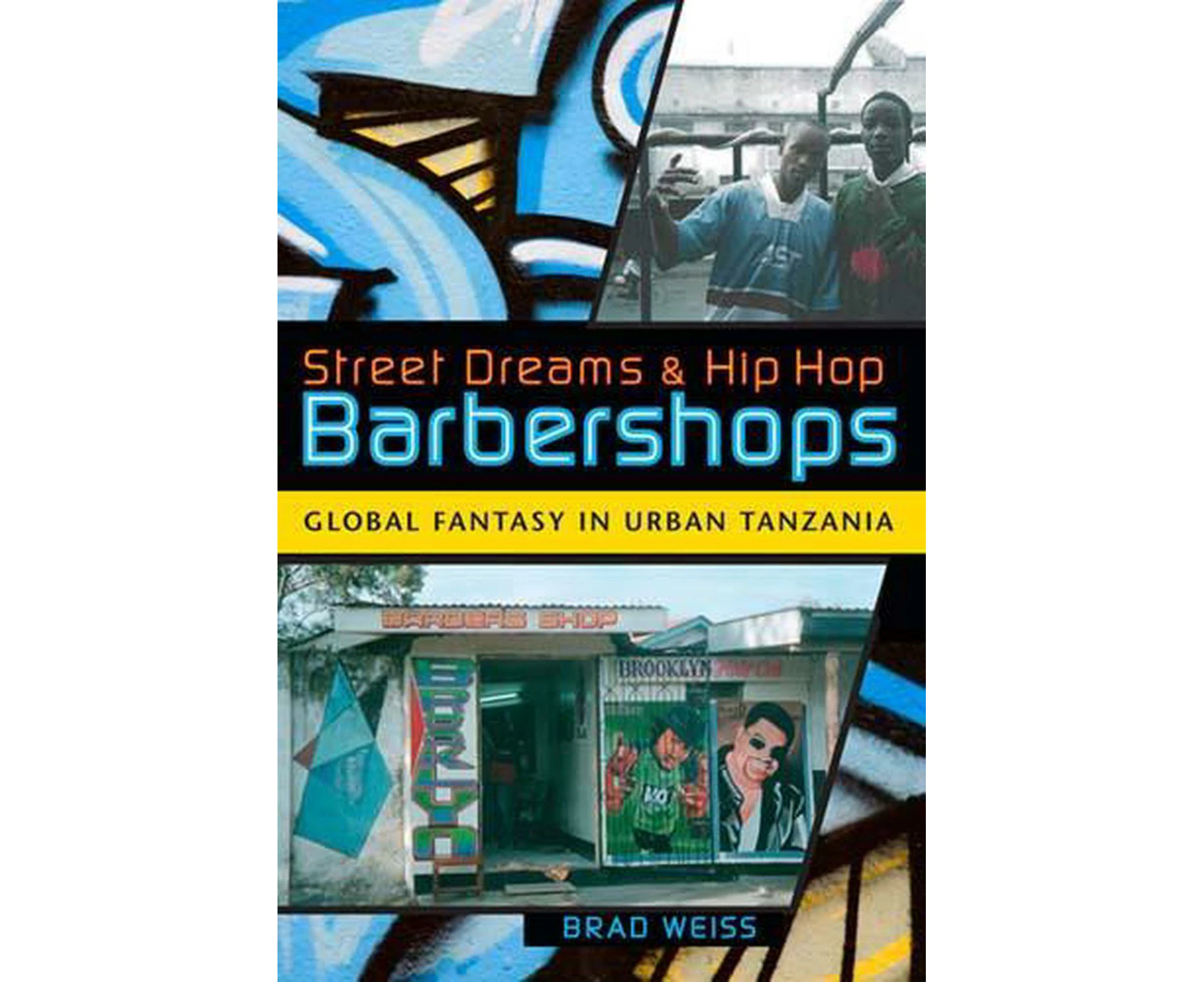 Street Dreams and Hip Hop Barbershops