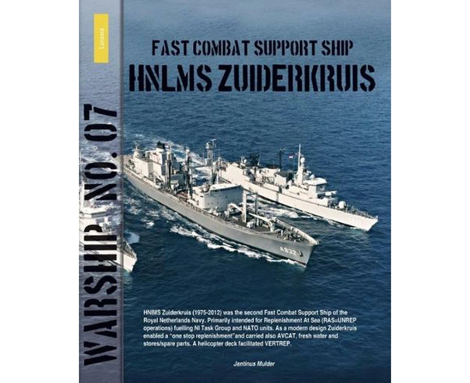 Fast Combat Support Ship HNLMS Zuiderkruis