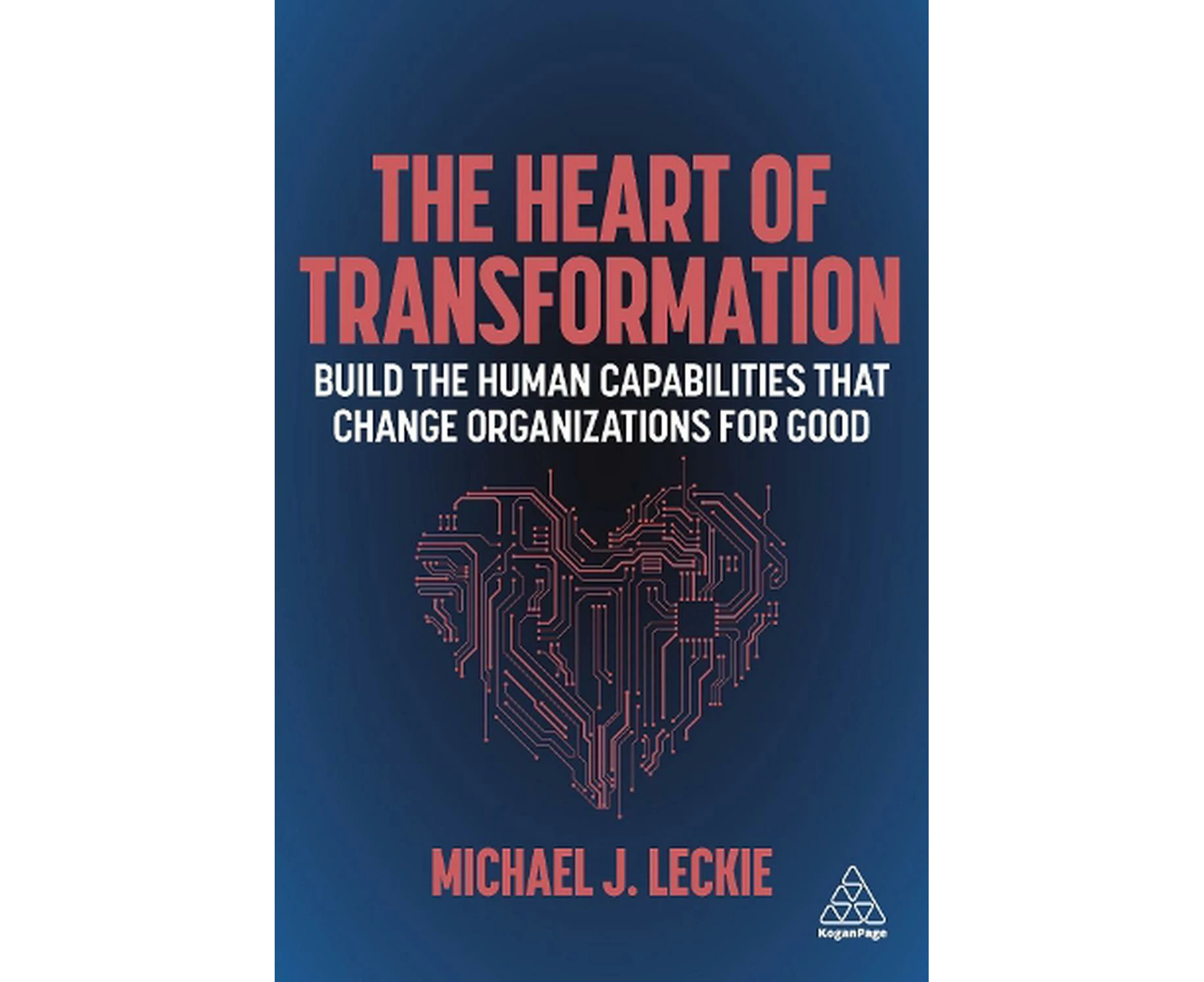 The Heart of Transformation