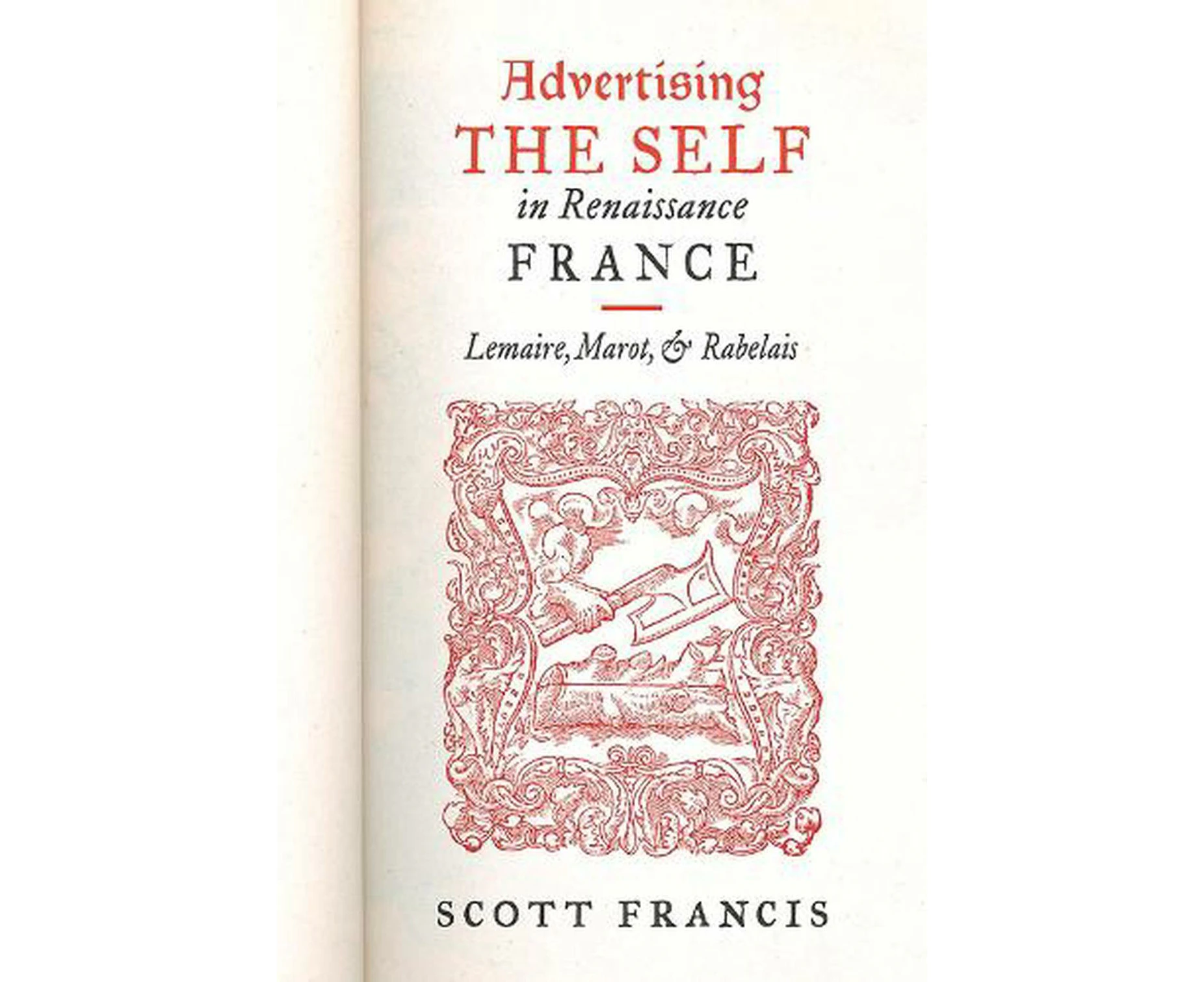 Advertising the Self in Renaissance France