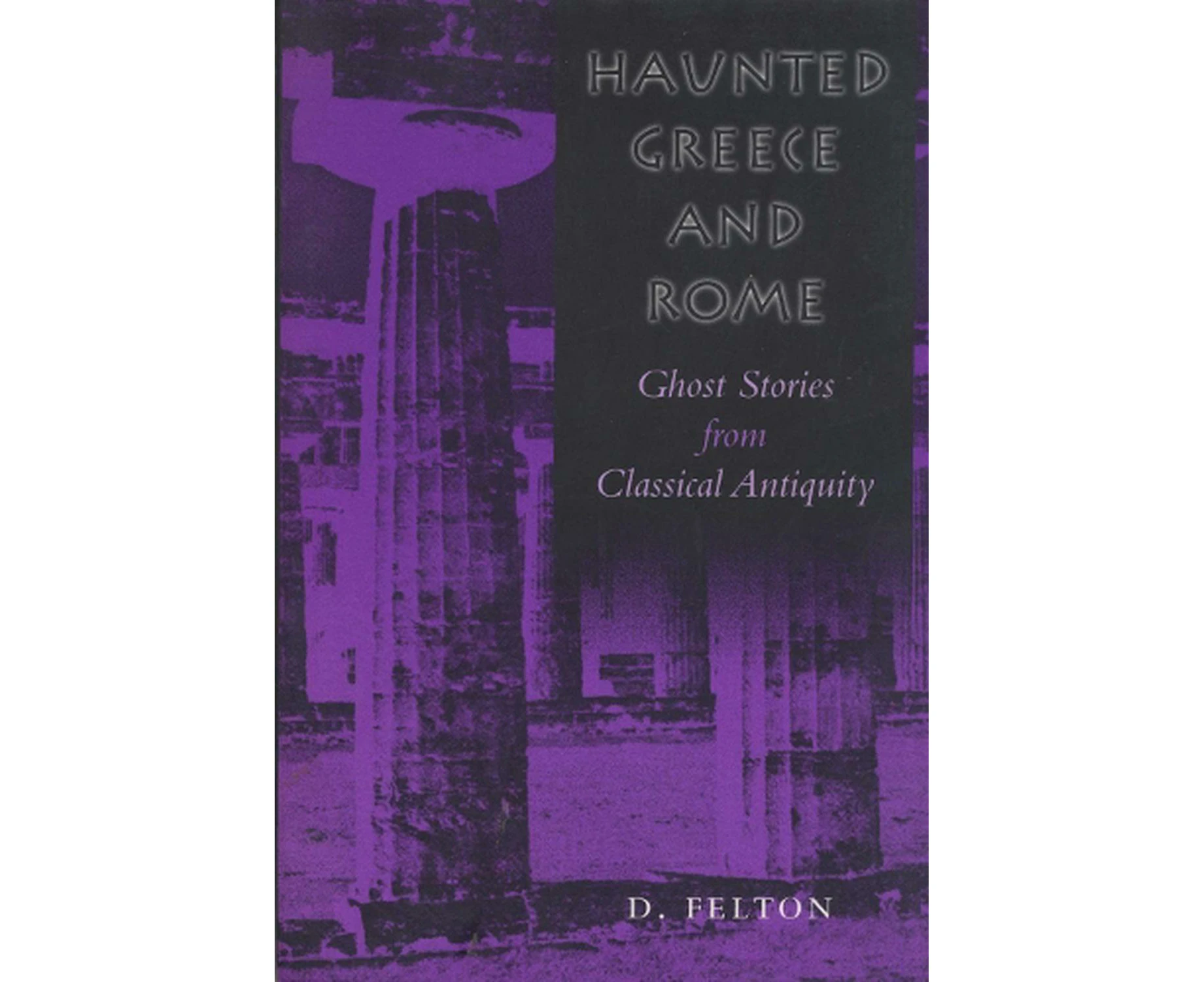 Haunted Greece and Rome