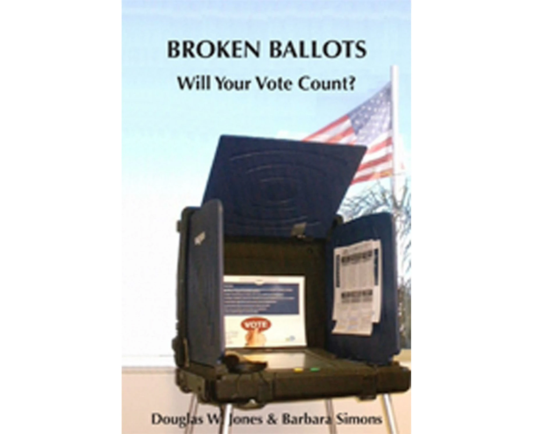 Broken Ballots