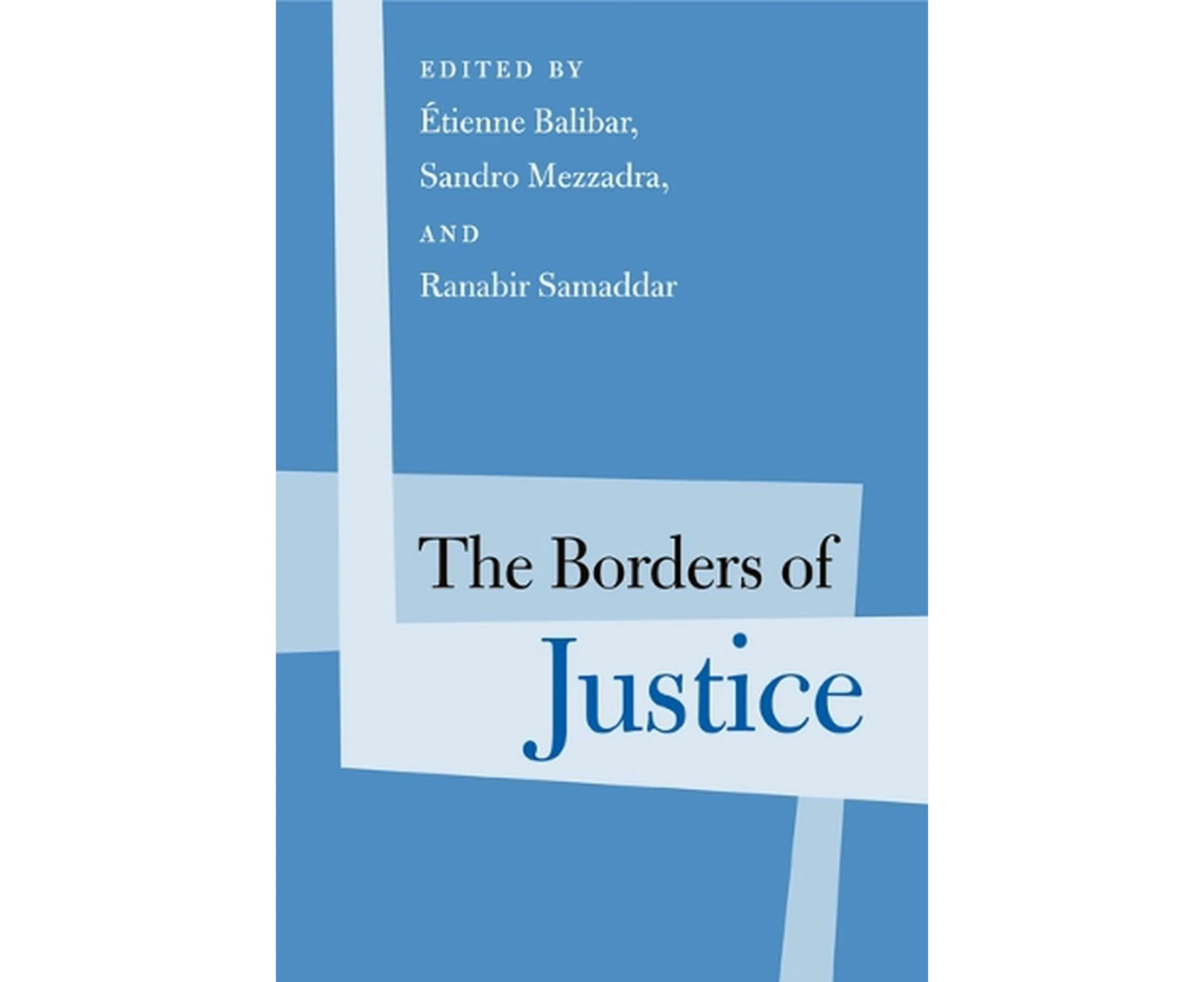 The Borders of Justice