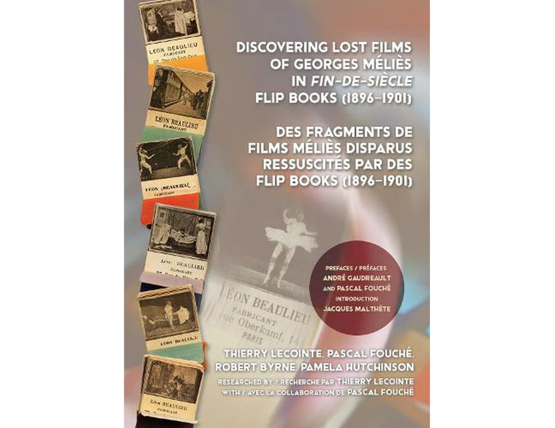 Discovering Lost Films of Georges Mlis in fin-de-sicle Flip Books (18961901)