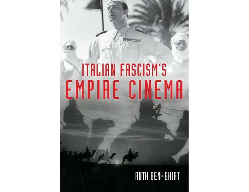 Italian Fascism's Empire Cinema