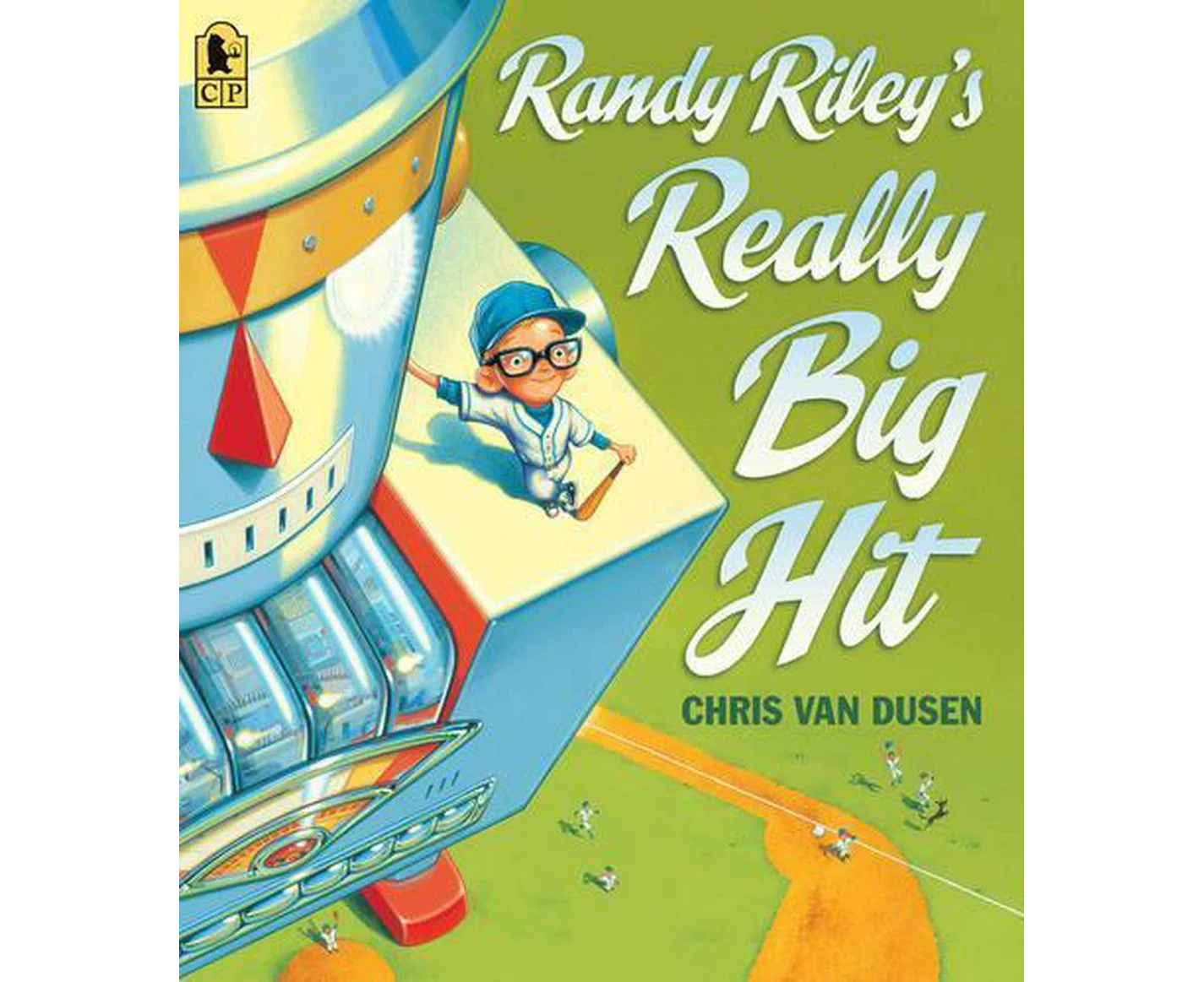 Randy Riley's Really Big Hit