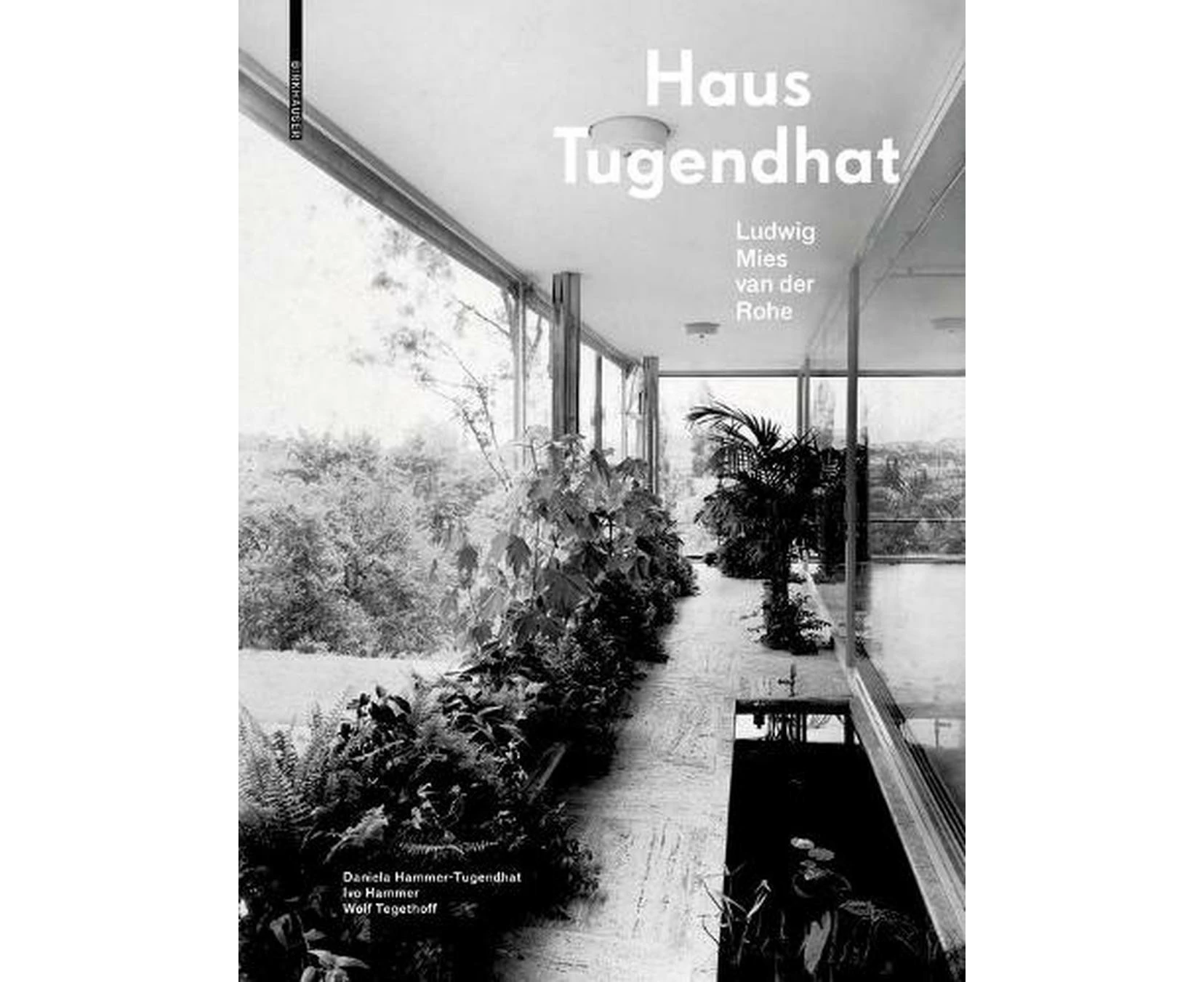 Haus Tugendhat. Ludwig Mies van der Rohe