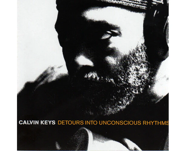 Calvin Keys - Detours Into Unconscious Rhyth  [VINYL LP] USA import