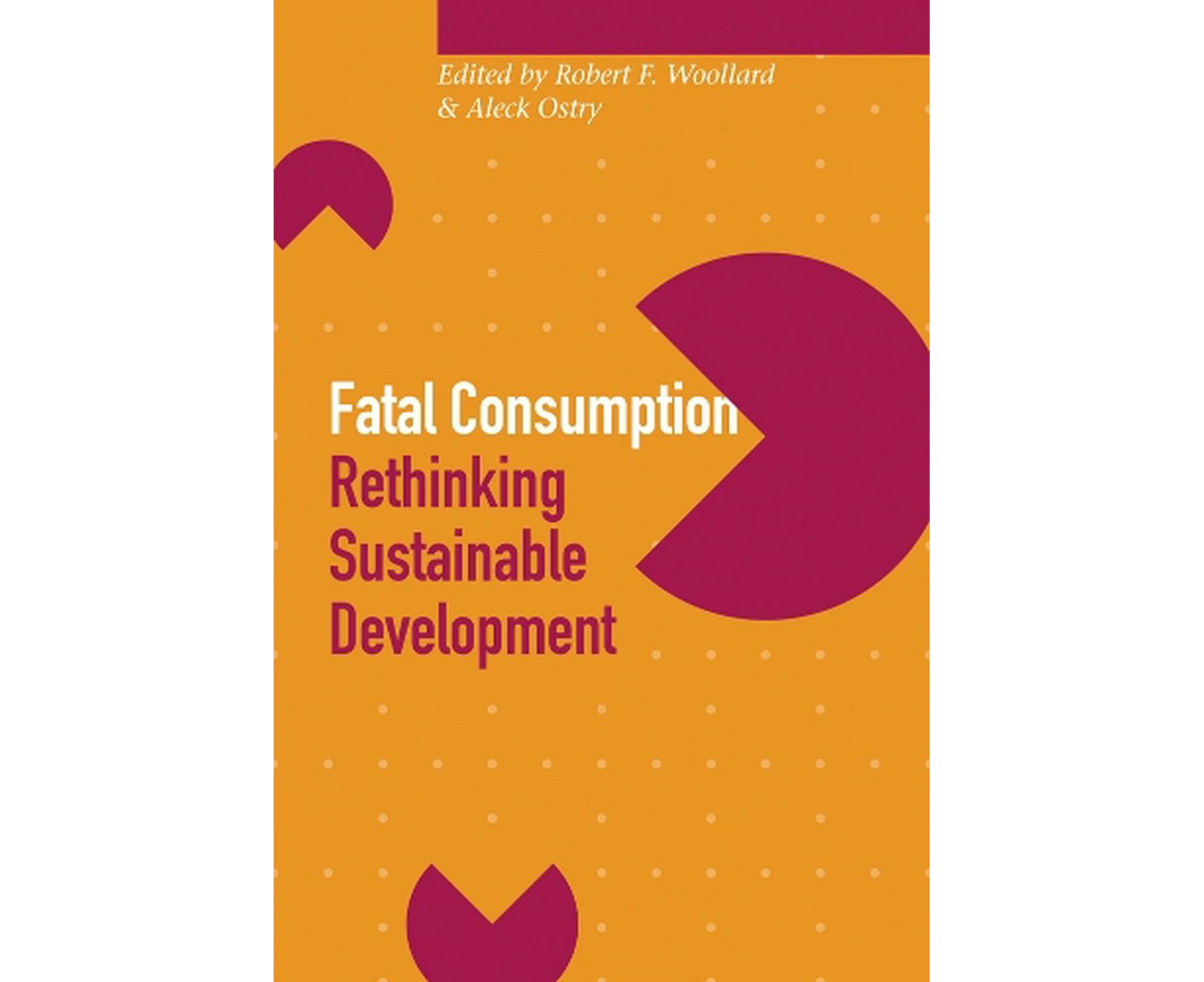 Fatal Consumption