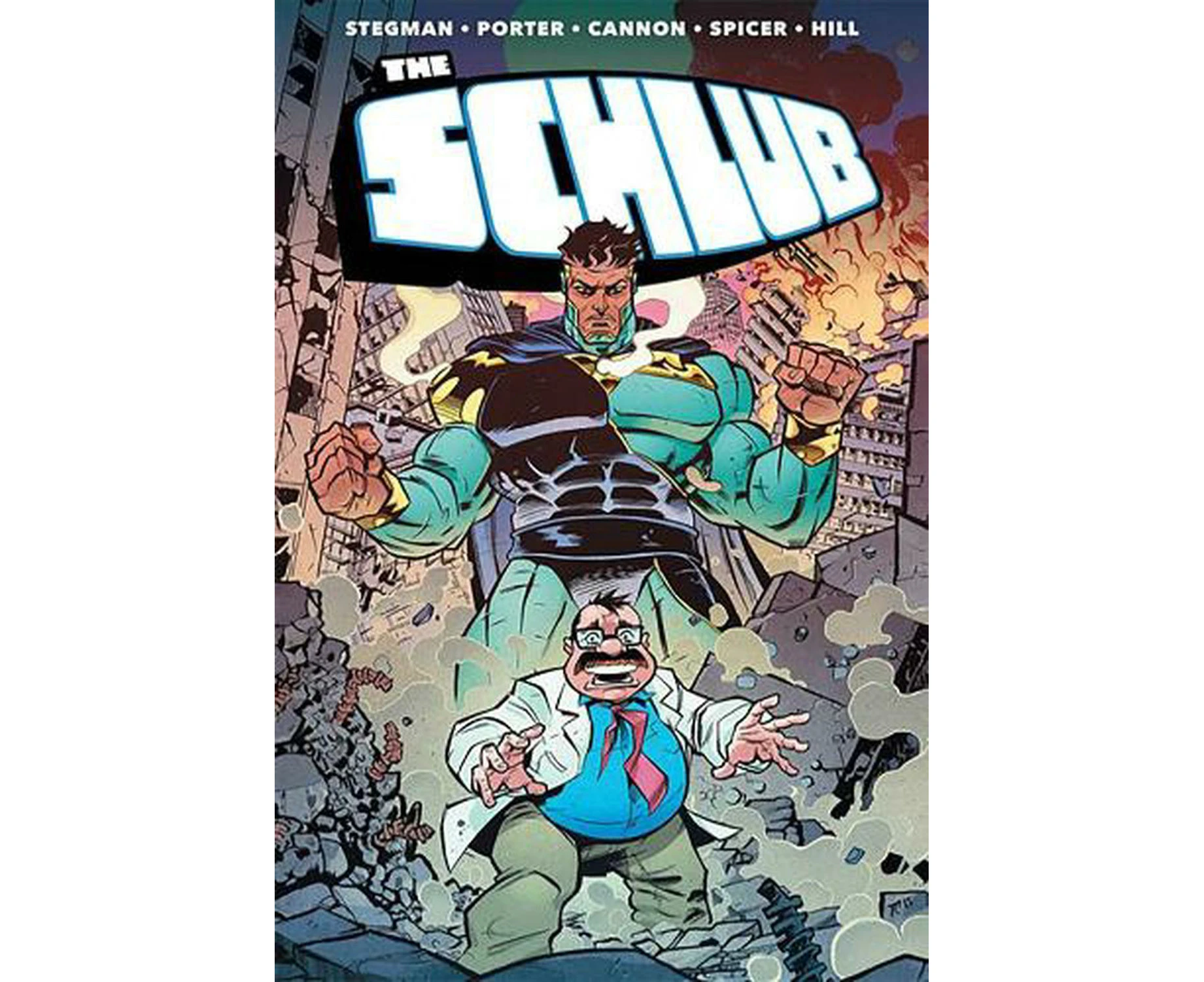 The Schlub Volume 1