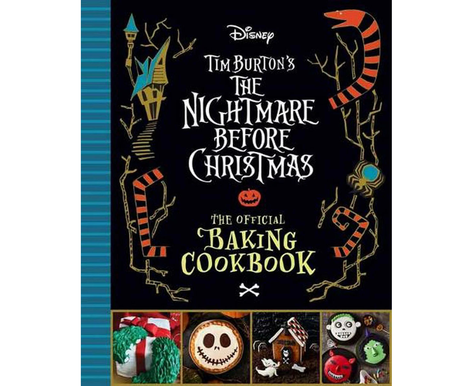 The Nightmare Before Christmas: The Official Baking Cookbook