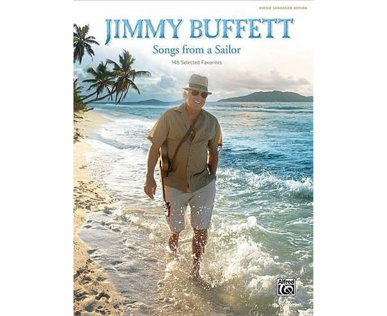 Jimmy Buffett -- Songs from a Sailor