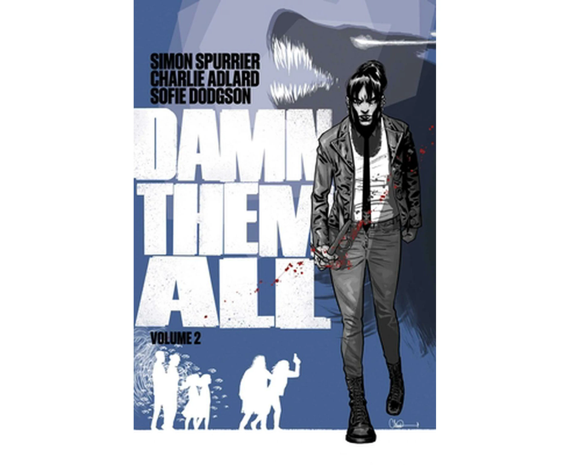 Damn Them All Vol. 2