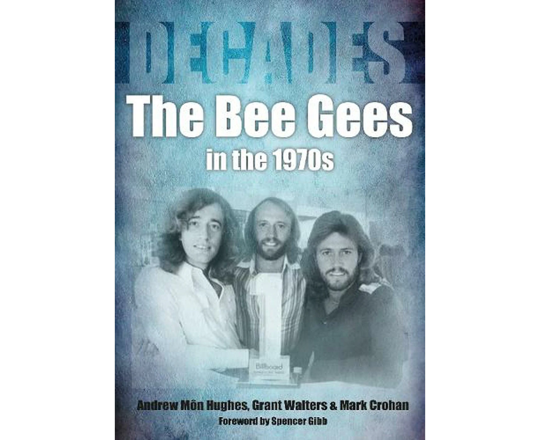 The Bee Gees in the 1970s