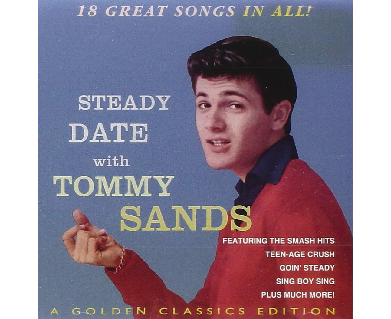 Steady Date With ... A Golden Classics Edition - Tommy Sands CD