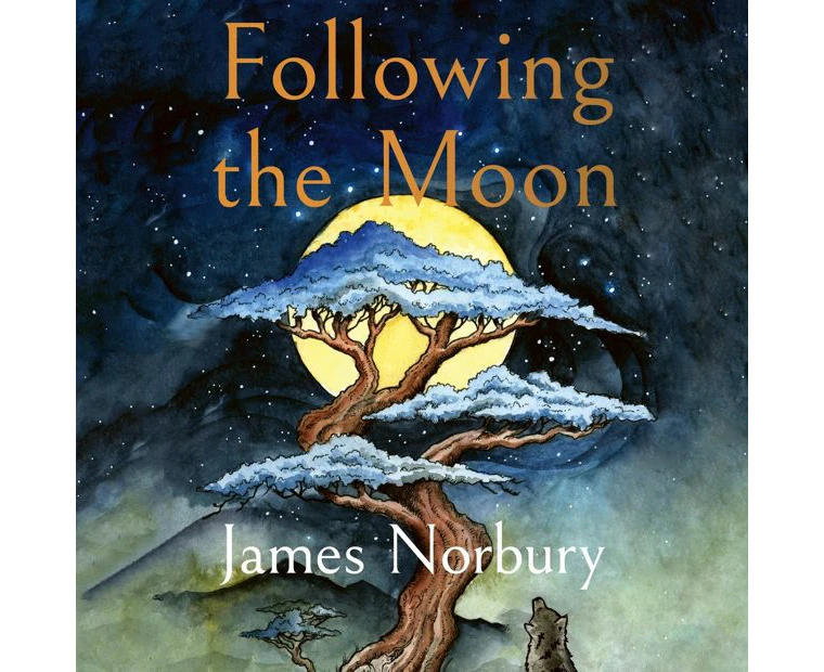 Following the Moon by James Norbuy - Book