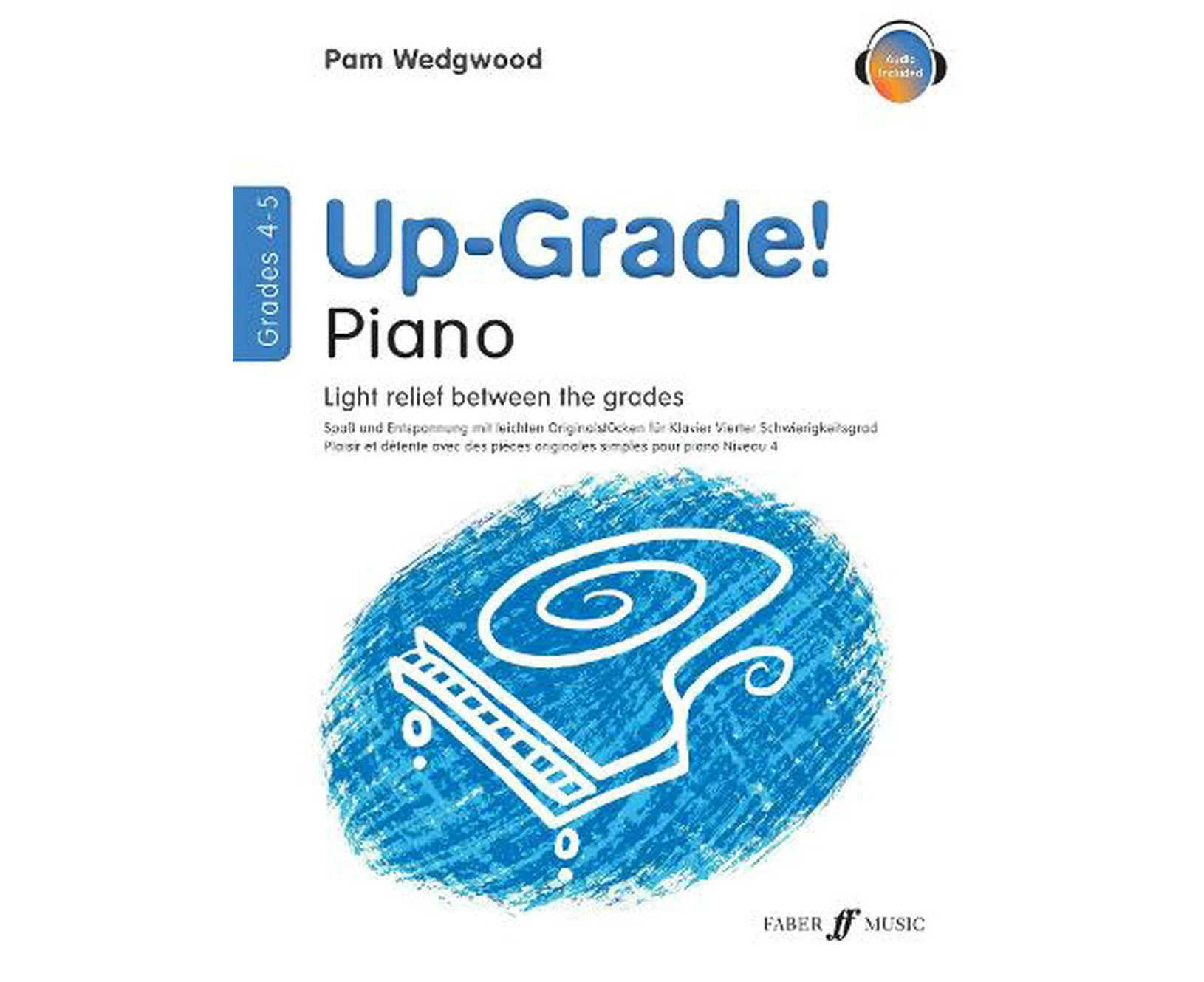 Up-Grade! Piano Grades 4-5