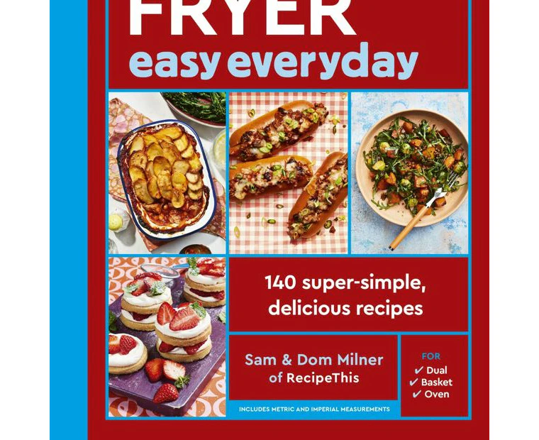 Air Fryer Easy Everyday by Sam Milner and Dom Milner - Book