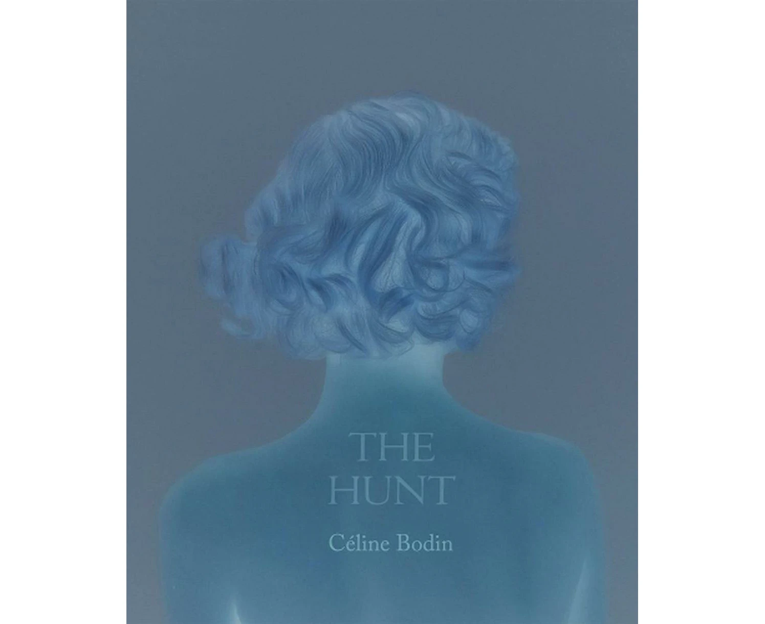 Cline Bodin: The Hunt